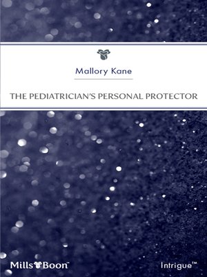 cover image of The Pediatrician's Personal Protector